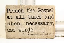 Preach Gospel Use Words